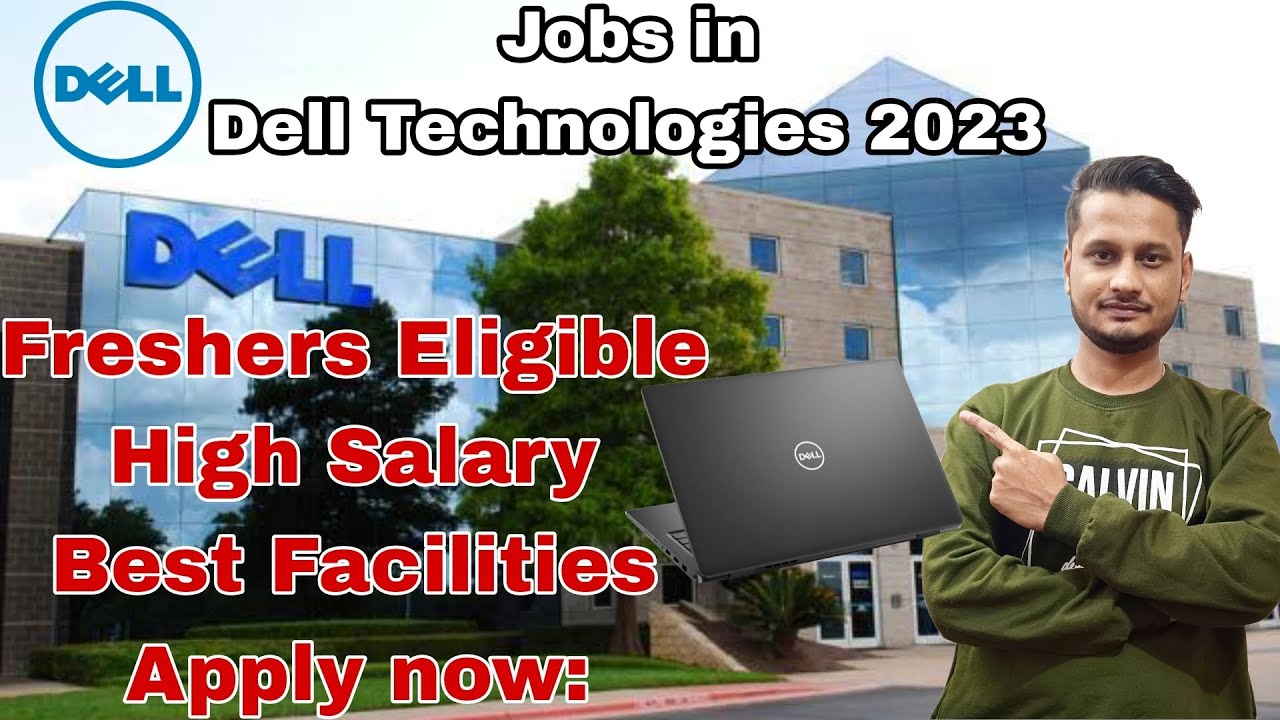 Jobs Series Ep-34! Jobs in Dell Technologies! Engg./MBA/Admin/HR/Finance jobs in Dell! #dell #jobs