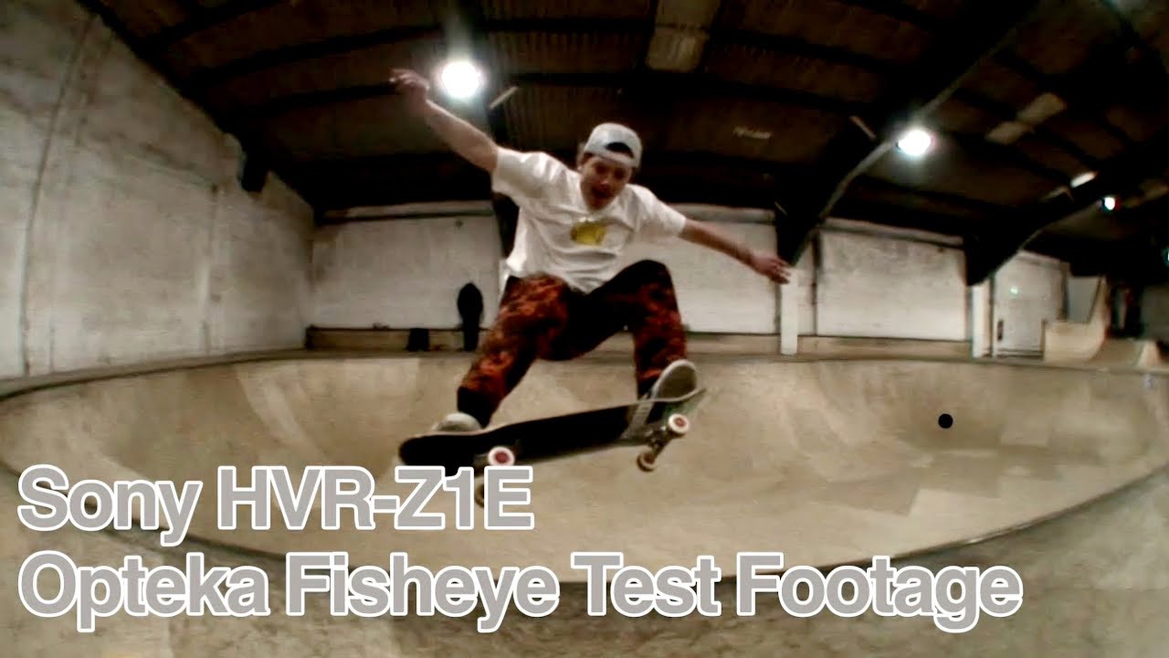 Sony HVR-Z1E Opteka Fisheye Test Footage