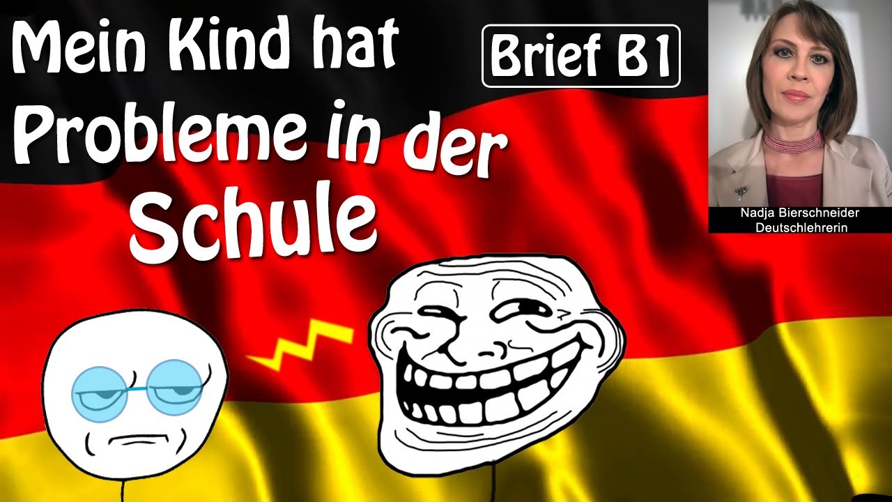 Brief B1 Probleme in der Schule