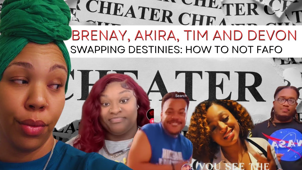 BRENAY, TIM, AKIRA, & DEVON: Swapping Destinies
