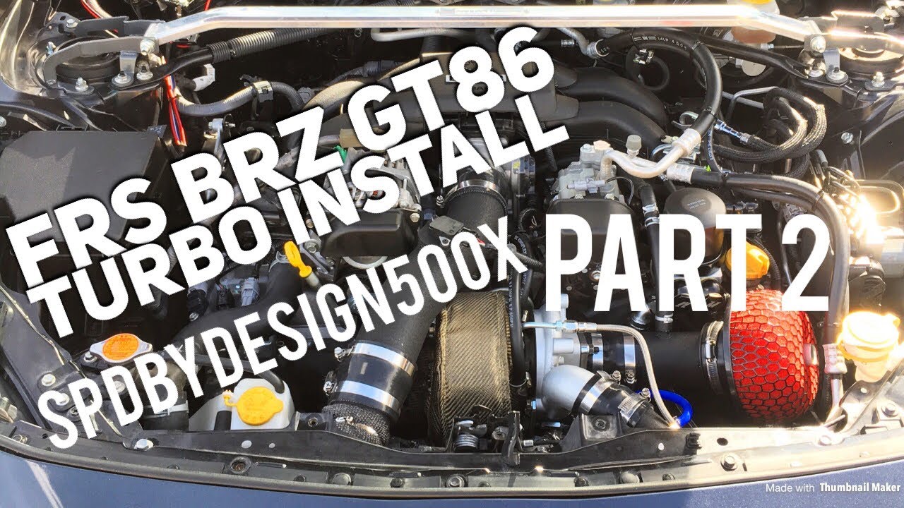 Scion FRS Turbo Install part 2 (Speed by Design 500x Toyota GT86 Subaru BRZ)