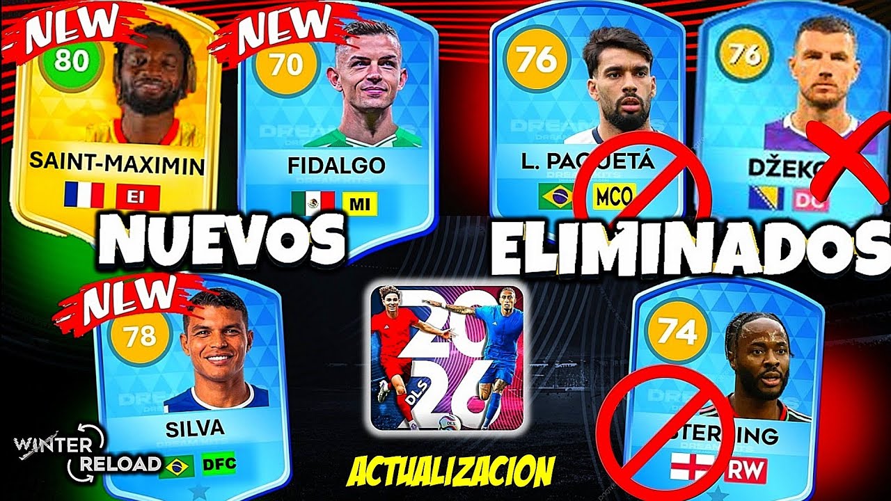 ✅Actualización NUEVOS JUGADORES y JUGADORES que seran ELIMINADOS DLS 26 Winter Reload