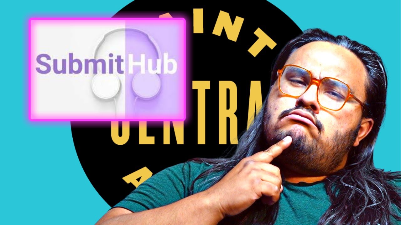 Is SubmitHub worth it? | Saint Aubin Central Clips