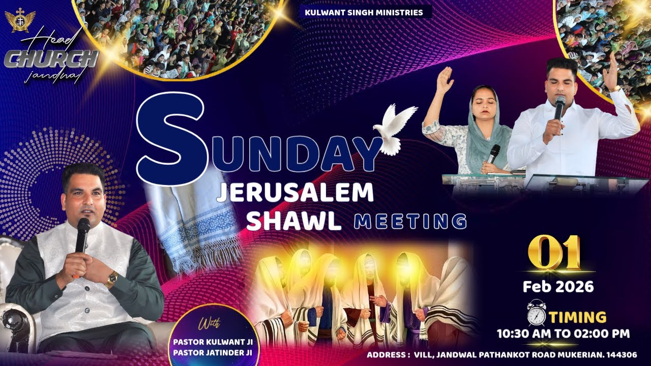 Sunday Shawl Jerusalem Meeting (01-02-2026) || Kulwant SIngh Ministries