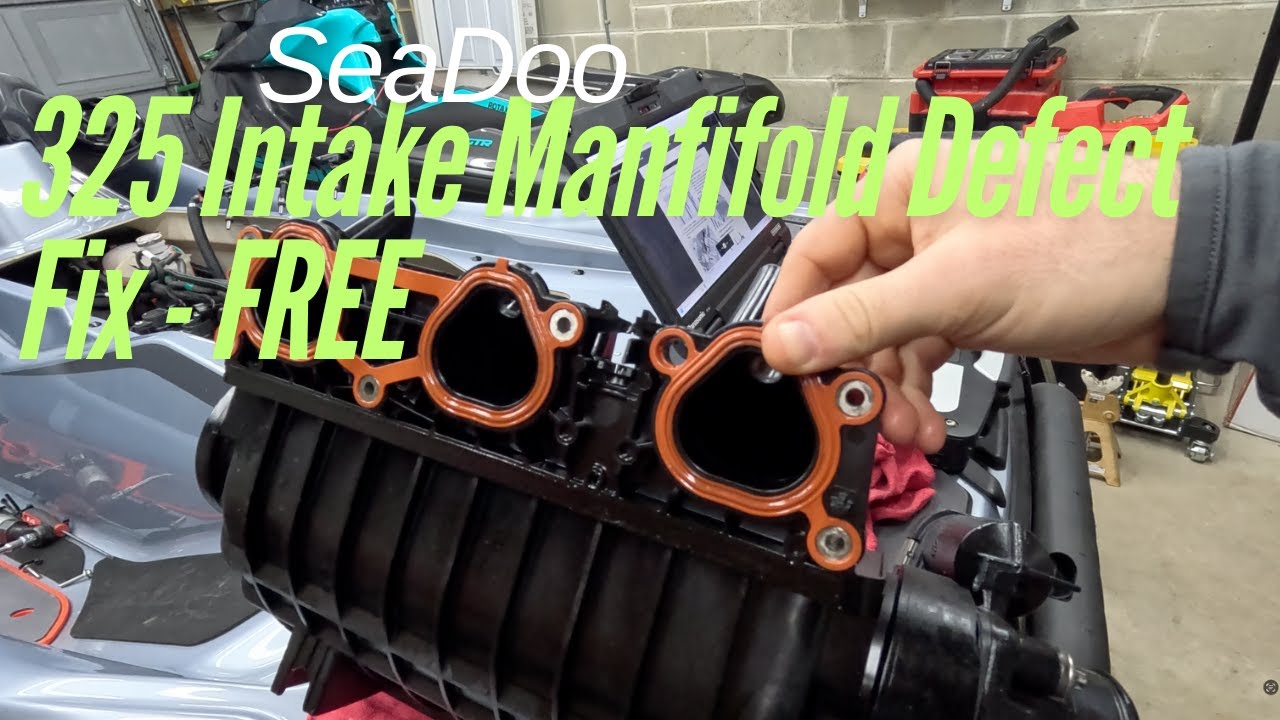 How to Fix the SeaDoo 325 Intake Manifold Defect for Free