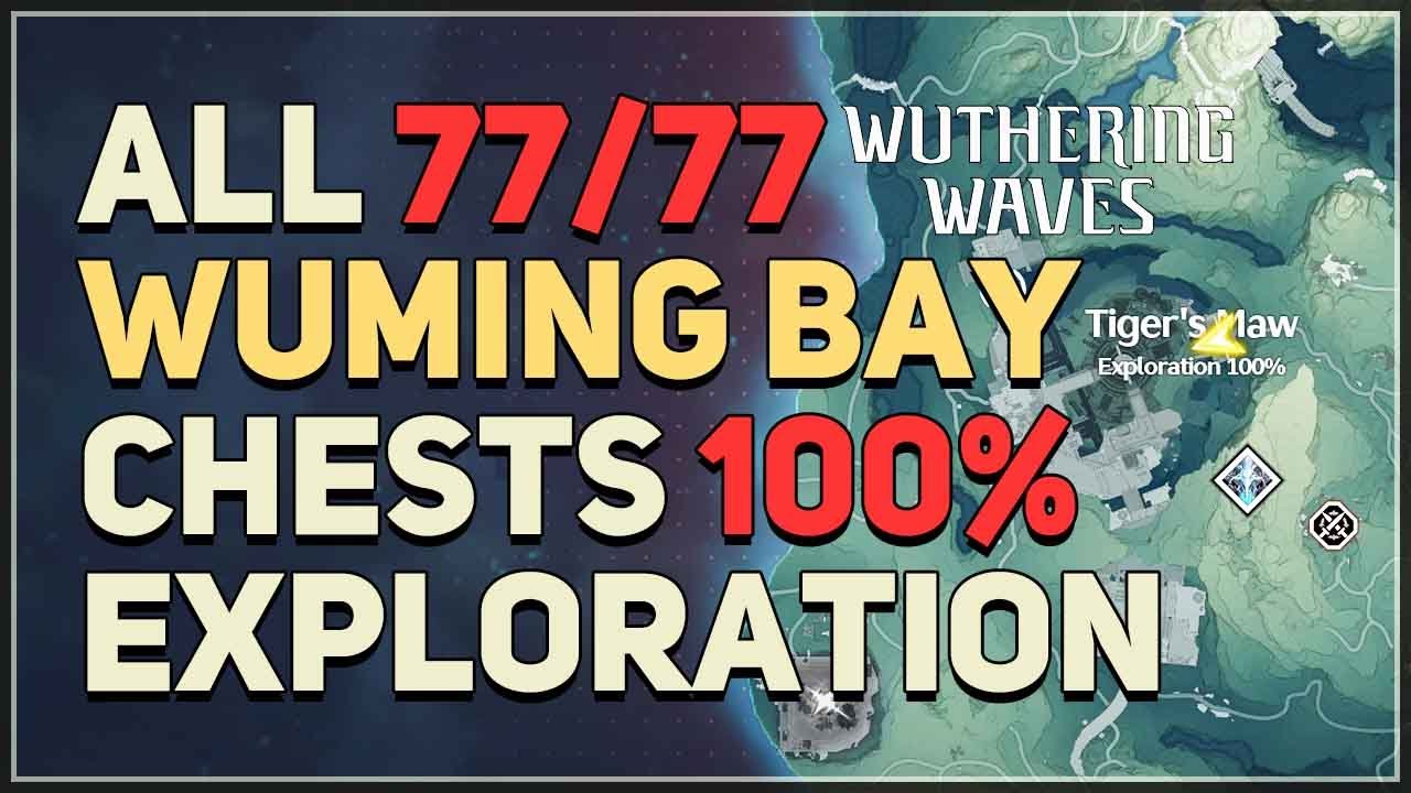 Wuming Bay 100% Exploration All Chests Wuthering Waves
