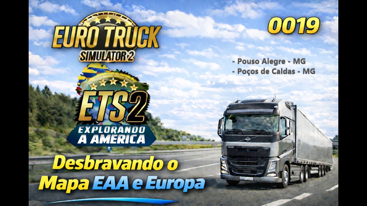 ETS2 - EAA E EUROPA - 0019 - Desbravando o mapa