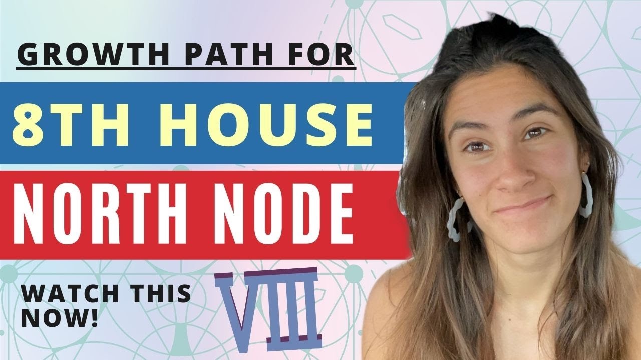 North Node In 8th House // Your Path To GROWTH In This Lifetime