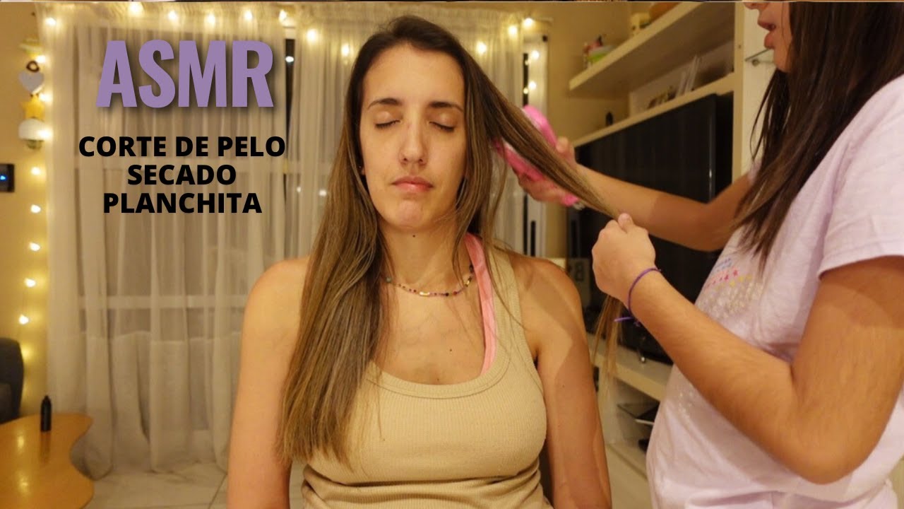 ✨ASMR✨ Corte de pelo real - secado de pelo y planchita para quedar linda - stefania asmr