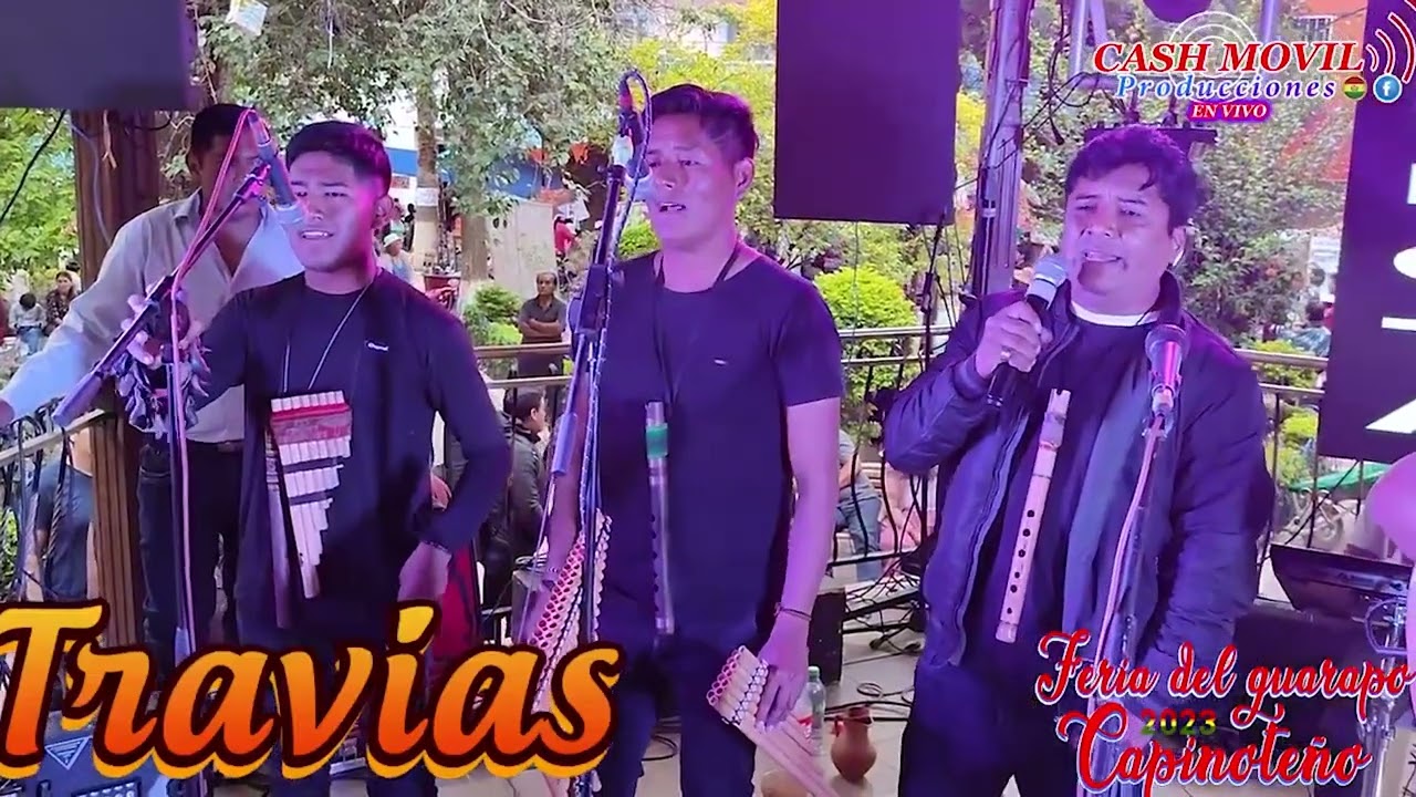 Capinota  grupo Travias.