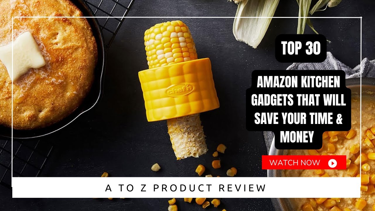 30 Amazon Kitchen Gadgets That Will Save Your Time & Money