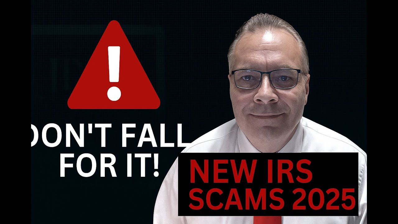 Don't Fall for These NEW IRS Scams (2025 Warning!)