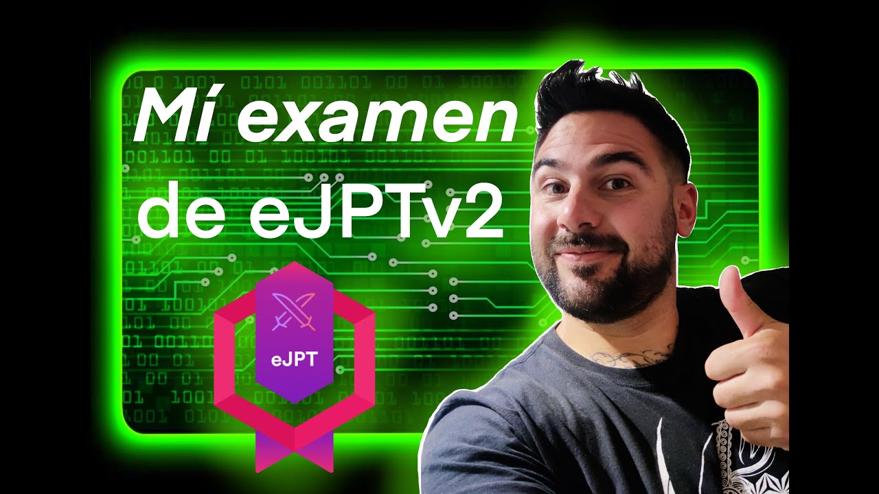 🔥Mi examen de la certificación eJPTv2 2024🗣Os cuento cómo ha sido + tips para superarlo con éxito✅