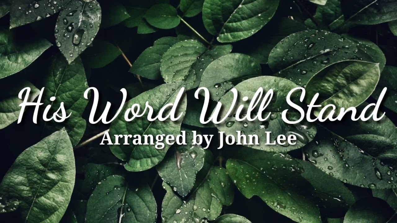 His Word will stand minus one| Accompaniment| With Lyrics