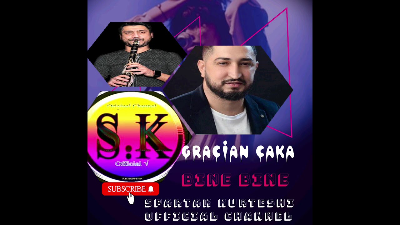 Spartak Kurteshi Official ft Gracian Caka - Bine Bine 2021
