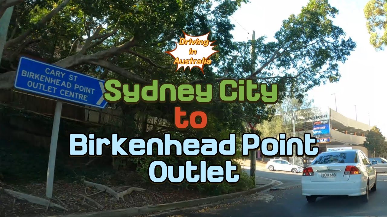 Driving in Australia: From Sydney City to Birkenhead Point Outlet, NSW | 4K