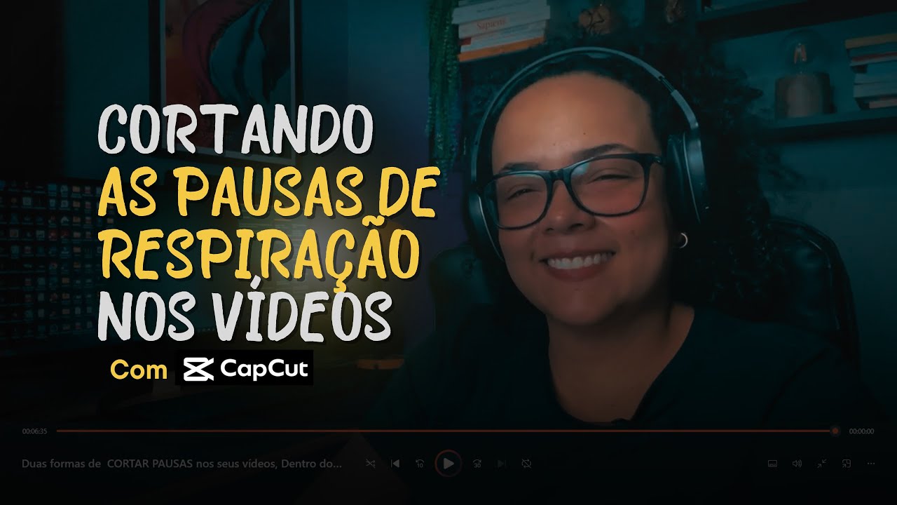 Duas formas de  CORTAR PAUSAS nos seus vídeos, Dentro do CapCut- uma delas AUTOMÁTICA.