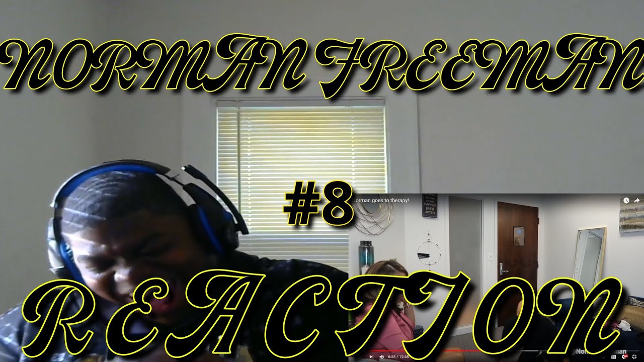 Norman Freeman Reaction #8