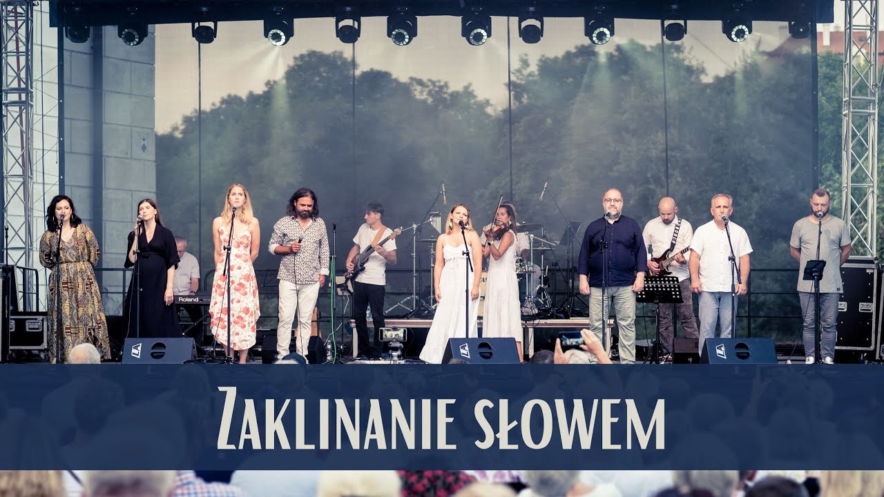 Zaklinanie słowem - Wszyscy uczestnicy || Koncert w Sandomierzu - 27 VIII 2023