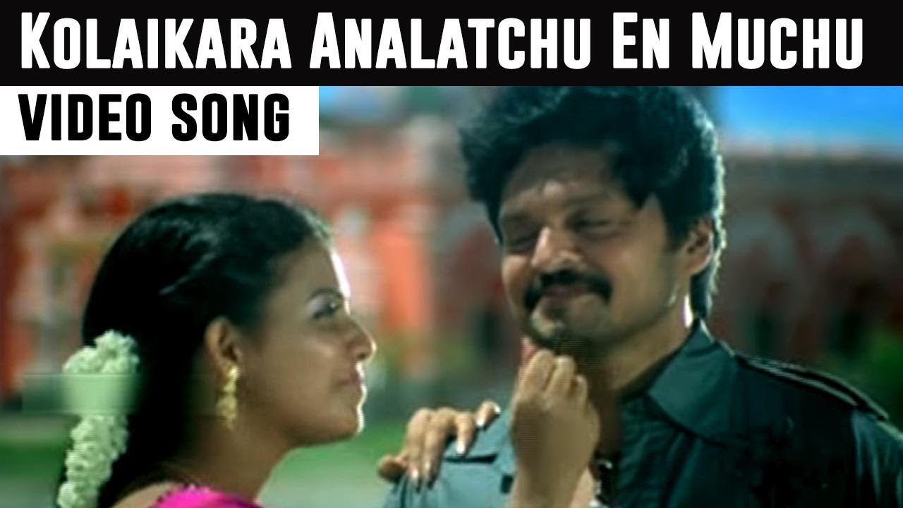 Kolaikara Analatchu En Muchu Video Song | Thambi Vettothi Sundaram Tamil Movie | Karan and Anjali