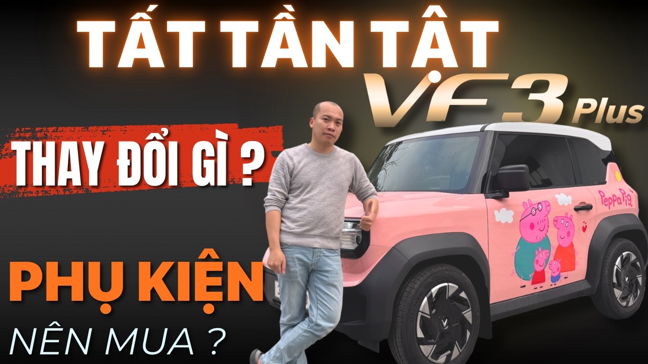 Vinfast VF3 PLUS - Trải Nghiệm Nhanh - Hướng Dẫn Lắp Phụ Kiện Ngon - Bổ - Zin | Tùng Đào - Vlog