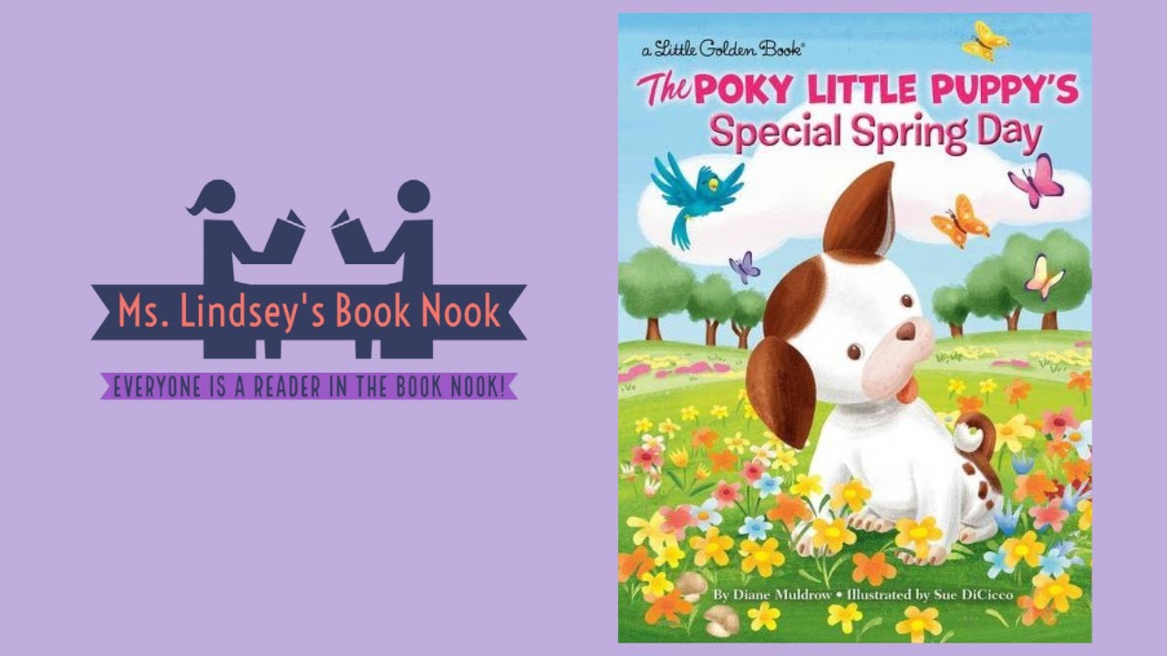 The Poky Little Puppy's Special Spring Day ~ Spring Read Aloud ~ Spring Story time ~ Easter Story