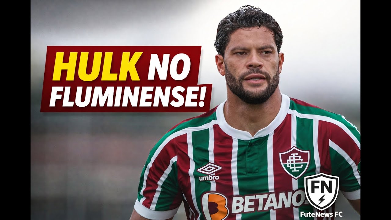 BOMBA! Hulk no Fluminense é questão de horas? 😱🔥