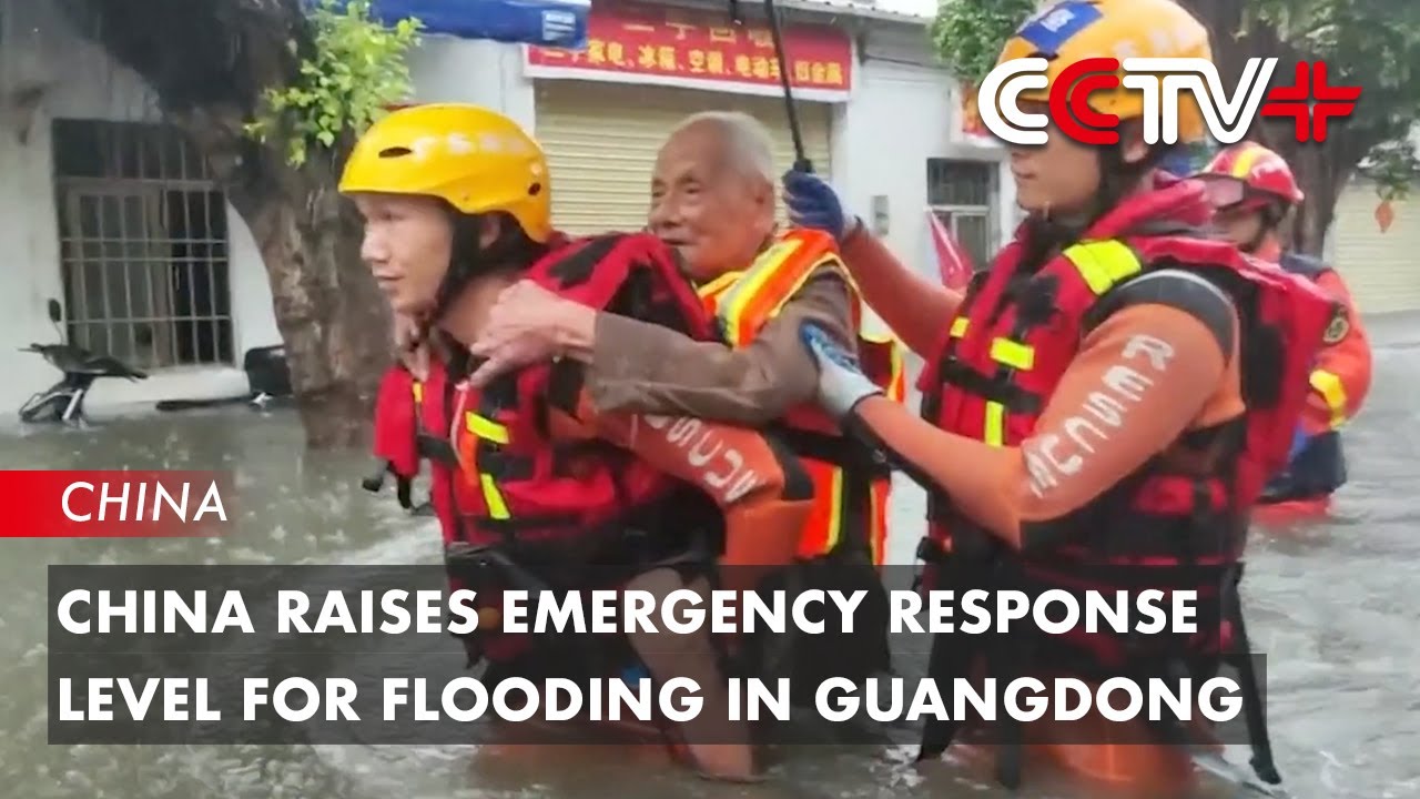 China Raises Emergency Response Level for Flooding in Guangdong