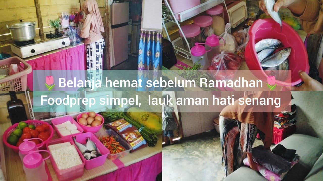 Belanja mingguan hemat sebelum Ramadhan,  Budget 100 ribu Alhamdulillah lengkap || Foodprep simpel 