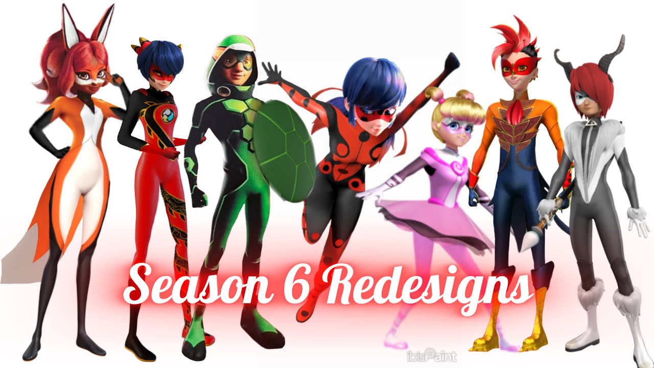 Miraculous Character Season 6 Redesigns
