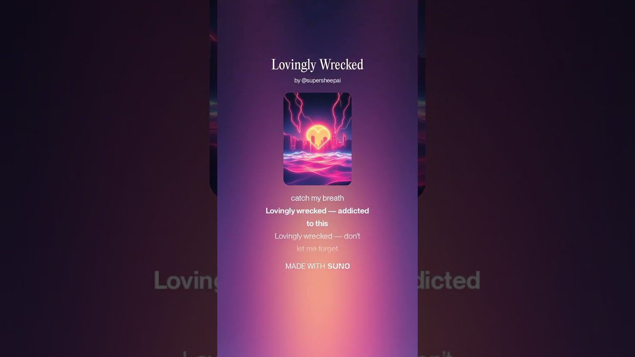 Lovingly Wrecked - SuperSheepAi