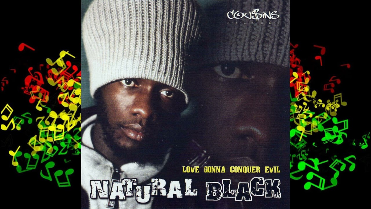 Natural Black - Love Gonna Conquer Evil (Full Album)