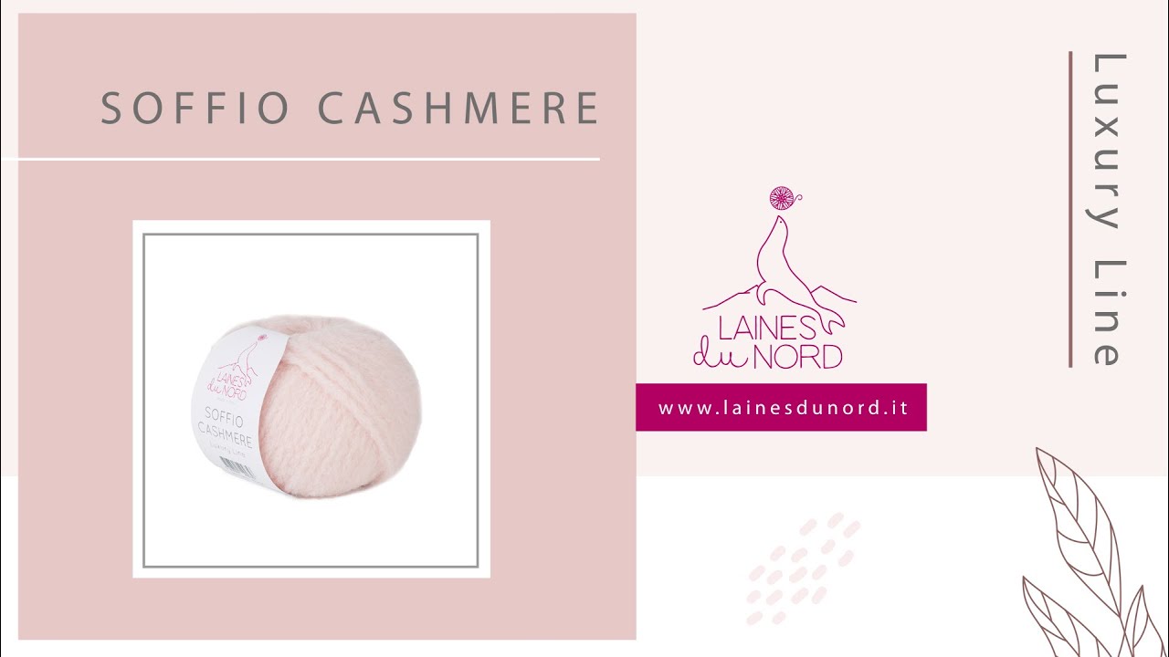 Laines du Nord | Soffio Cashmere