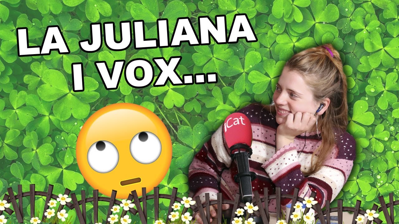 La Juliana i VOX | 09.12.2018