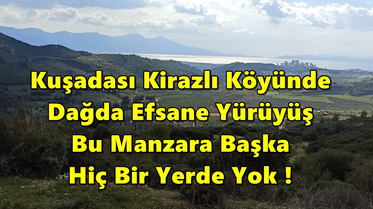 #kusadasi #dağday&uuml;r&uuml;y&uuml;ş #orman Dağda Zorlu Y&uuml;r&uuml;y&uuml;ş Yaptık | Manzara Enfes | Bol Oksijenli Video