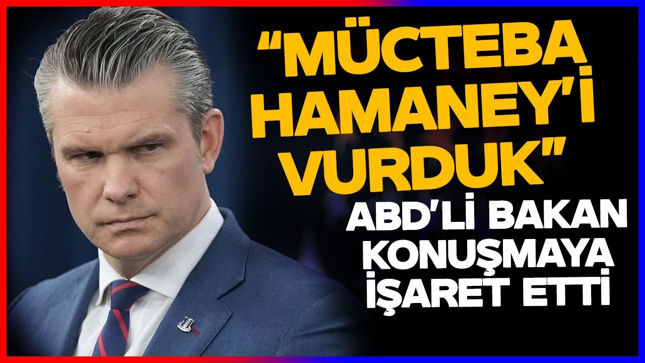 Mücteba Hamaney'i Vurduk! ABD Savunma Bakanı Konuşmayı İşaret Etti ve Açıkladı