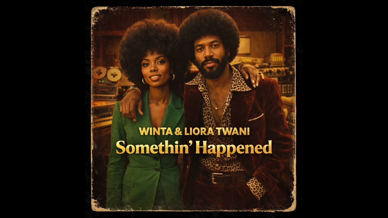 Winta & Liora Twani - Somethin' Happened