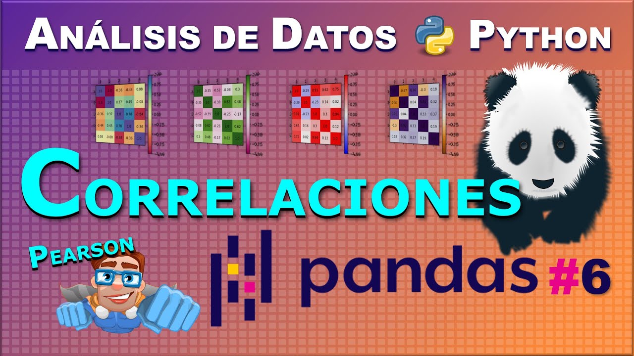 Correlación de Pearson y cómo crear Mapas de Calor de la Matriz de Correlaciones con Python