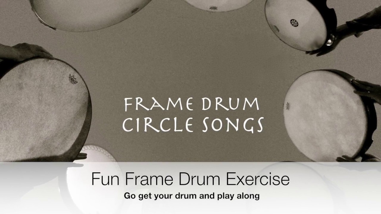 Fun Frame Drum  challenge Exercise #1 with Miranda Rondeau