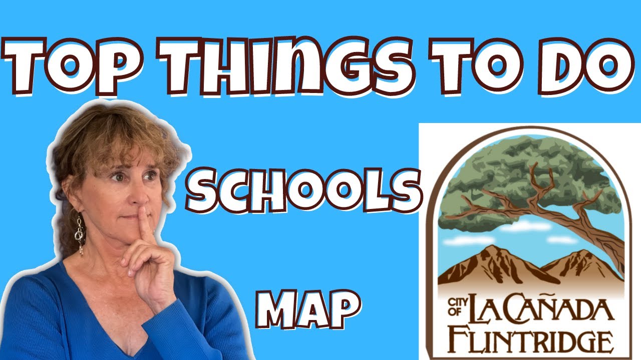 Top things to do and see in La Ca&ntilde;ada-Flintridge | Living in Los Angeles CA 2023