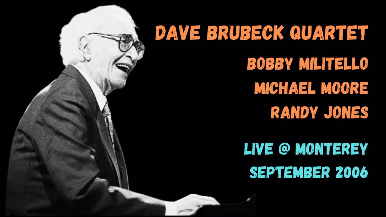 Dave Brubeck Quartet - Live at Monterey Jazz Festival 2006 (Bootleg)