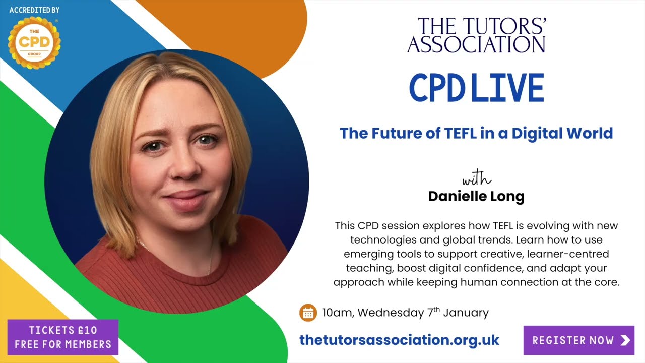 TTA's CPD Live: The Future of TEFL in a Digital World with Danielle Long