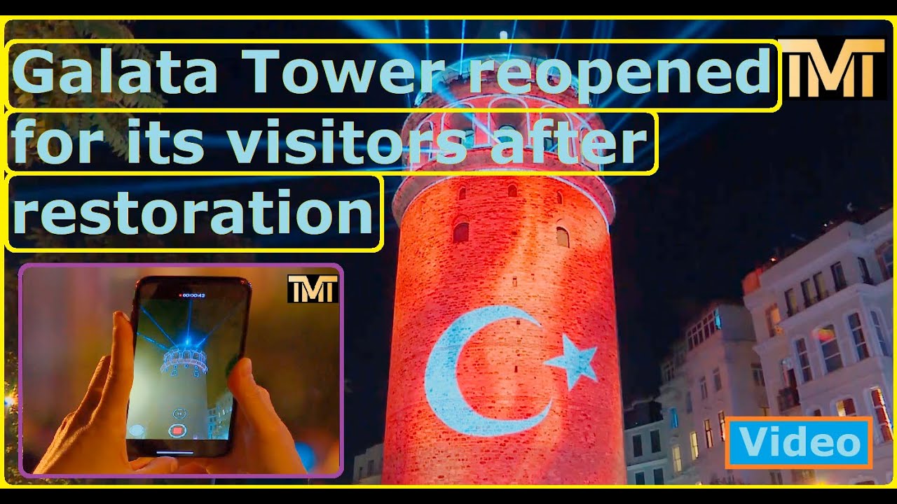 Turkey - Istanbul: Galata Tower reopened for its visitors after restoration