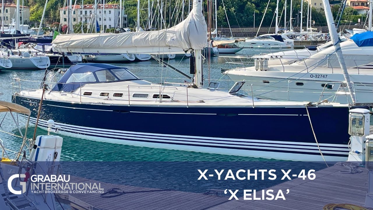 [NOW SOLD] 2005 X-YACHTS X-46 'X Elisa' | Sailing Yacht for sale with Grabau International