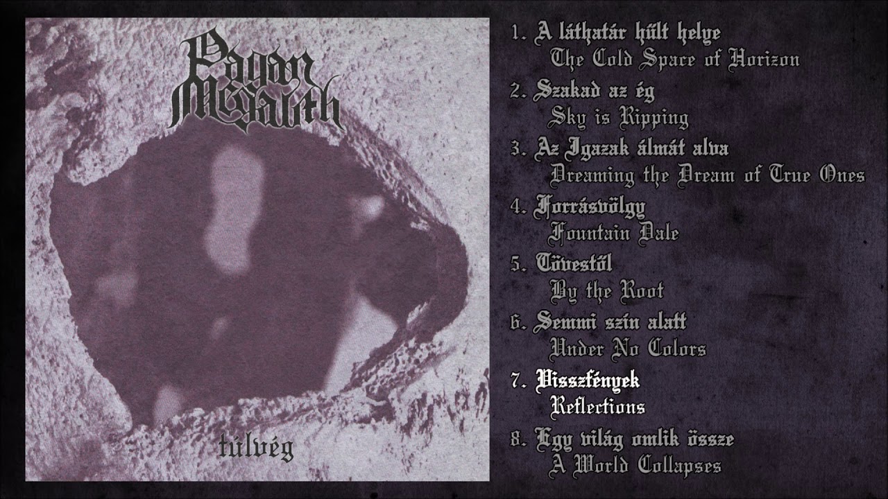 Pagan Megalith - Túlvég - 7. Visszfények / Reflections
