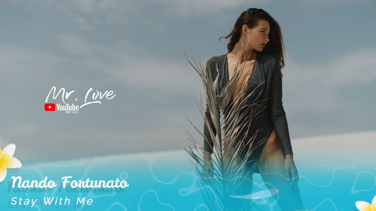 Nando Fortunato - Stay With Me