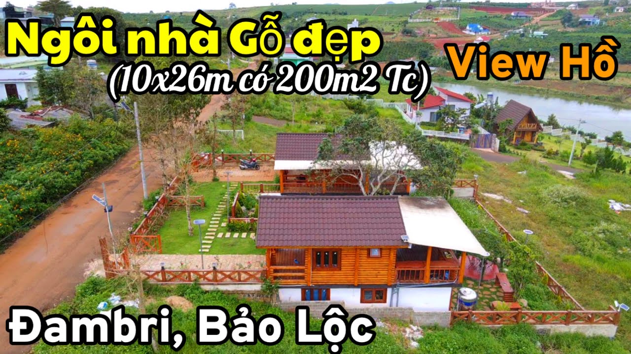 (Hạ còn 2,6tỷ) Ngôi nhà gỗ nghĩ dưỡng view hồ đẹp, MT Tôn Thất Thuyết, ĐamBri, Bảo Lộc