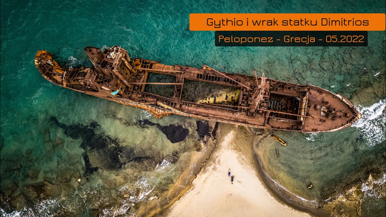 Gythio i plaża z wrakiem statku Dimitrios