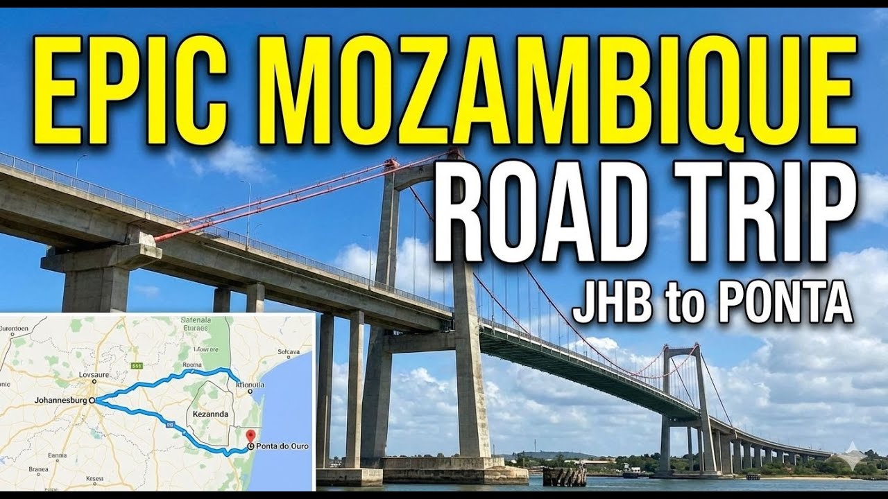 🇿🇦 Johannesburg to Mozambique 🇲🇿 | Part 1: Maputo & Border Tips