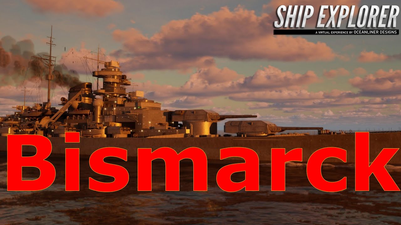 Ship Explorer- Walking Around The Decks Of The Bismarck!